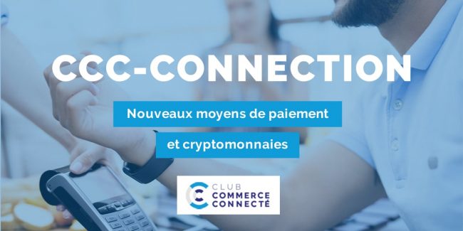 CCC-ConnectionCryptomonnaie-RS ccc-connection les nouveaux moyens de paiement