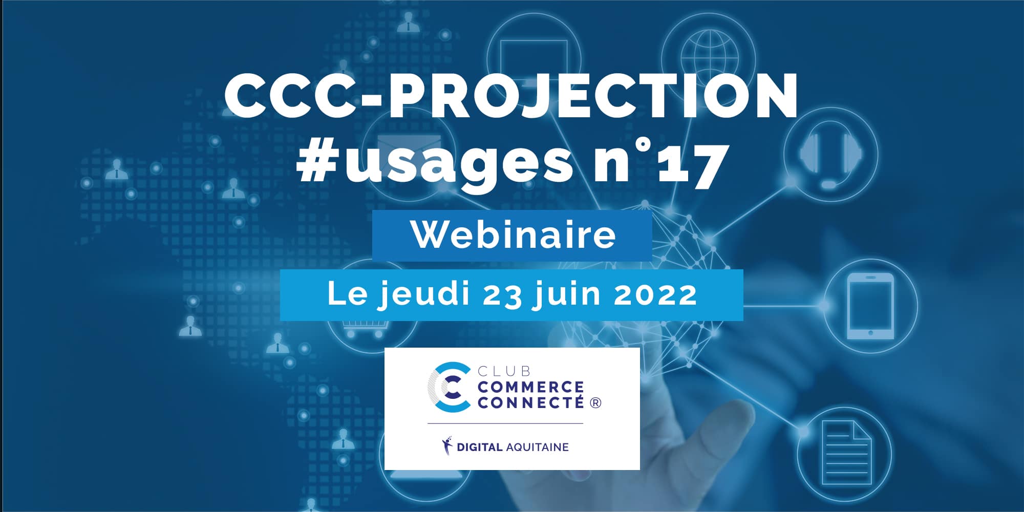 CCC-PROJECTION #usages n°17