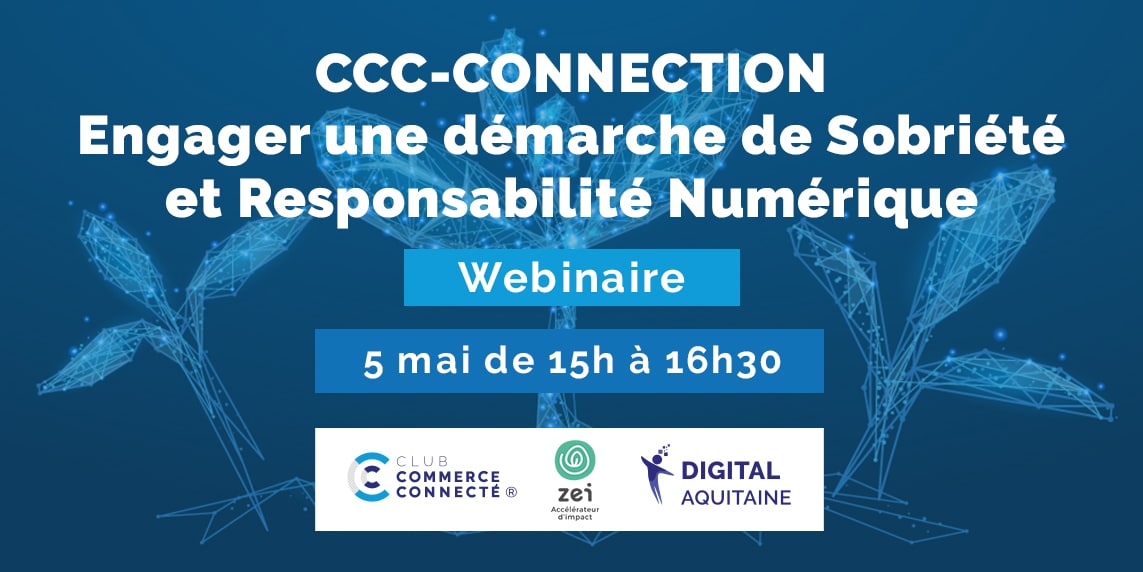 CCC-CONNECTION Engager une démarche de Sobriété et Responsabilité Numérique